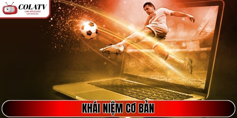 Khái niệm cơ bản